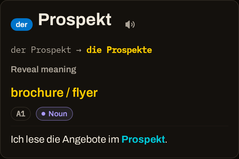 Die Wortkarte für der Prospekt: Artikel, Plural die Prospekte, die Bedeutung brochure oder flyer und ein Beispielsatz.
